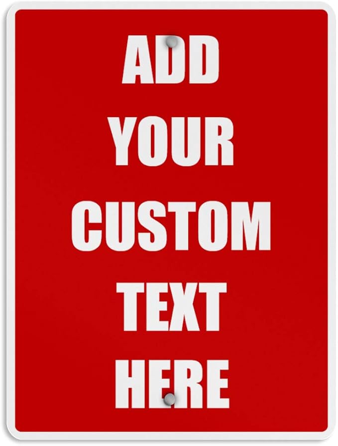 Aluminum Weatherproof Metal Sign Multiple Sizes Custom Personalized Text Here Red White Danger Vertical Street 18x24Inches